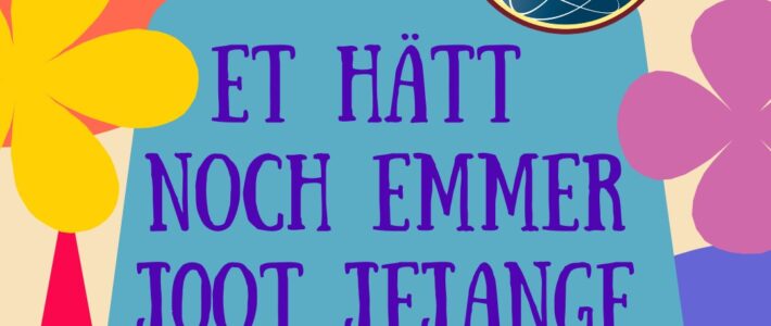 Toastmasters-Abend: Kölner Sprechbar – 18.06.2025 | Et hätt noch emmer joot jejange Grafik mit dem Schriftzug Et hätt noch emmer joot jejange zum Motto des Clubabends