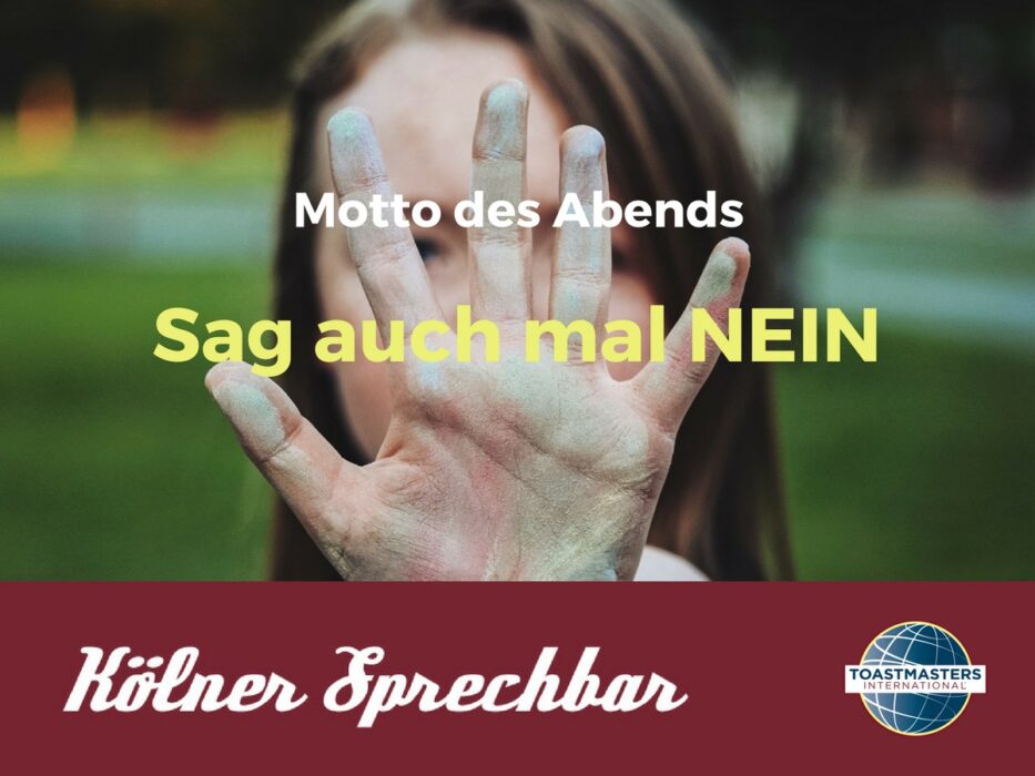 Grafik mit dem Motto des Abends „Sag auch mal NEIN“ der Kölner Sprechbar.